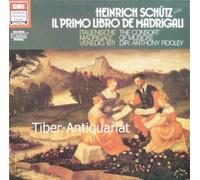 Schütz, Heinrich - The Consort Of Musicke, Anthony Rooley - Il Primo Libro De Madrigali