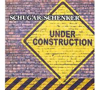Schugar/Shenker - Under Construction +Bonus