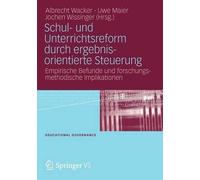Schul- und Unterrichtsreform durch ergebnisorientierte Steuerung - 9783531166155
