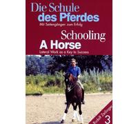 Schule des Pferdes 3, die: mit Seitengängen Zum Er [Import allemand]