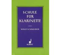 Schule Fur Clarinet Willy Schneider Book [Softcover] Clarinet Schott Music