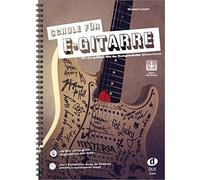 Schule fur E-Gitarre: Mit den groten Hits der , Langer Sheet music.