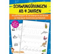 Schulknig - Schwungbungen Ab 4 Jahren Das groe bungsheft fr den - X555z