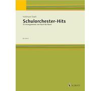 Schulorchester-Hits: 25 Arrangements Von Bach Bis Ravel