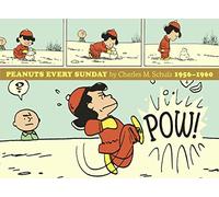 Schulz, Charles M - Peanuts Every Sunday 1956-1960: 2