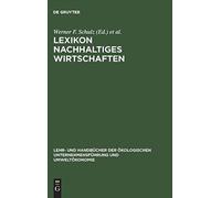 Schulz - Lexikon Nachhaltiges Wirtschaften - New hardback or cased boo - X555z