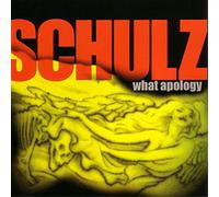 Schulz - What Apology