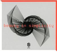 Schumacher,Kai - Beauty in Simplicity