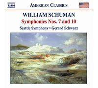 Schuman: Symphonies Nos. 7 & 10