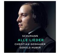 SCHUMANN: ALLE LIEDER-GERHAHER,CHRISTIAN/HUBER,GEROLD 11 CD NEW SCHUMANN,ROBERT