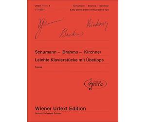 Schumann / Brahms / Kirchner - Easy Piano Pieces with Practising Tips - Urtext Primo - (UT 52007): 4