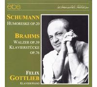 Felix Gottlieb - Schumann/Brahms: Piano Works