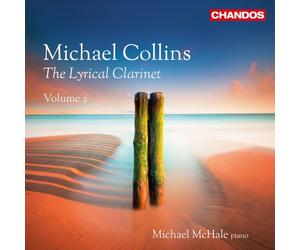 Schumann / Collins,Michael / Mchale,Michael - Lyrical Clarinet 2 [New CD]