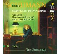 Schumann: Complete Piano Trios, Vol. 1