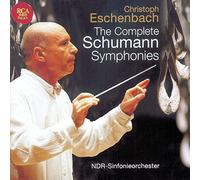 Schumann: Complete Symphonies