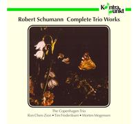 Schumann: Complete Trio Works