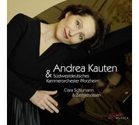 Andrea Kauten - Clara Schumann & Contemporaries