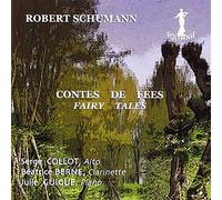 Schumann : Contes de Fées. Collot, Berne, Guigne