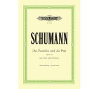 Schumann: Das Paradies und die Peri Op.50 (Vocal Score) (EP2396)