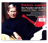 Schumann: Das Paradies und die Peri, Requiem pur Mignon, Nachtlied