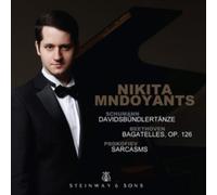 Nikita Mndoyants - Robert Schumann: Davidsbündlertänze, Op.6, Ludwig van Beethoven: Bagatelles, Op. 126, Sergei Prokofiev: Sarcasms