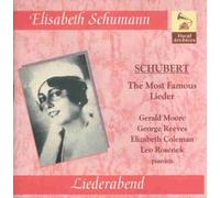 Schumann,Elisabeth - Schubert: Liederabend. The Most Famous Lieder