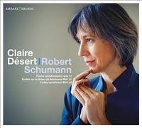 Desert, Claire - Robert Schumann: Études Symphoniques, Op. 13/...