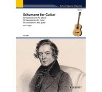Schumann for Guitar: 30 Transkriptionen. Gitarre by Martin Hegel (English) Paper
