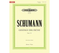 Schumann: Gesänge der Frühe Op.133 (Piano Solo) (EP9528): Urtext (Edition Peters)