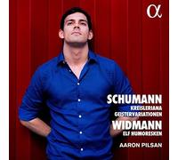 Aaron Pilsan – Schumann: Kreisleriana & Ghost Variations; Widmann: Eleven Humoresques – Alpha