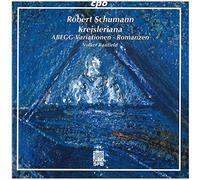 Schumann: Kreisleriana/Variations Abegg