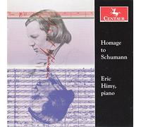 SCHUMANN/LISZT/HIMY - Homage to Schumann