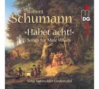 Schumann - Neue Detmolder Liedertafel