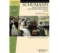 Schumann: Opus 68: Selections from Album for the Young (Schirmer Performance Editions) (Includes Online Access Code)