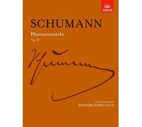 Schumann Phantasiestucke, Op. 12 (Signature S.) by Robert Schumann (Composer), Howard Ferguson (Editor) (29-Jun-1989) Sheet music