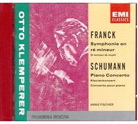 Schumann: Piano Concerto in A Minor / Franck: Symphony in D Minor