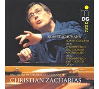 Schumann: Piano Concerto Op. 54 / Introduction & Allegro Appassionato Op.92 / Introduction & Allegro Op. 134