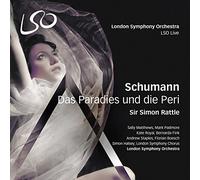 Schumann, R. - Schumann: Das Paradies Und Die Peri