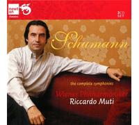 Schumann, R. - Schumann: The Complete Symphonies