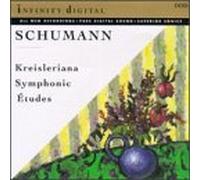 Schumann, R. - Symphony Etudes/Kreisleriana/Fantasia