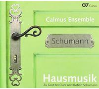 SCHUMANN ROBERT & CLARA - House Music: Staying with Robert & Clara Schumann