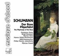 Schumann Robert - Der Rose Pilgerfahrt Op.112