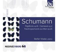 Schumann, R. - Schumann: Carnaval/Papillons