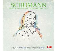 SCHUMANN - Robert Schumann - Three Fantasy Pieces For Clarinet And Piano Op. 73