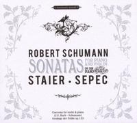 Schumann Robert - Schumann: Violin Sonatas 1 & 2