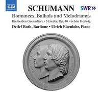 SCHUMANN/ROTH/EISENLOHR: ROMANCES BALLADS & MELODRAMA - CD