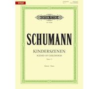 Schumann: Scenes from Childhood Op.15 (Piano Solo) (EP9500B): Urtext (Edition Peters)