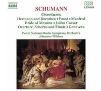 Schumann - Schumann: Overtures