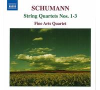 SCHUMANN: String Quartets Nos. 1-3