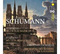 Schumann: Symphonies Nos. 1 & 3, Op. 38 & 97